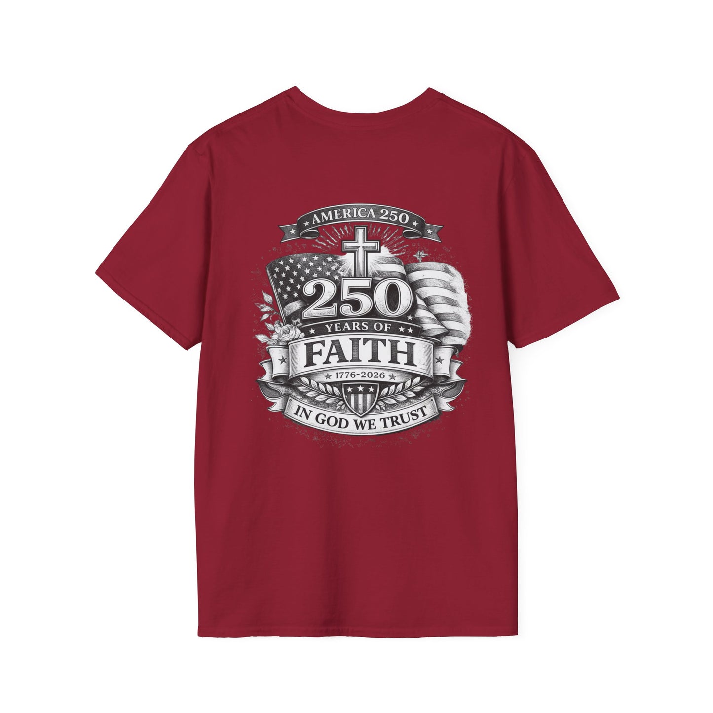 Patriotic '250 Years of Faith in the USA' T-Shirt — Happy Birthday America