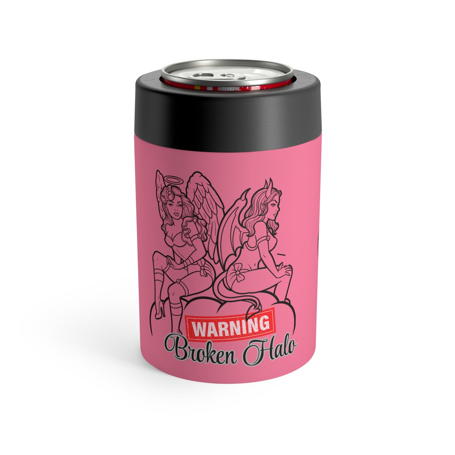 Baddies Can Holder -- "Warning: Broken Halo"— Insulated Stainless Steel 12oz Cooler