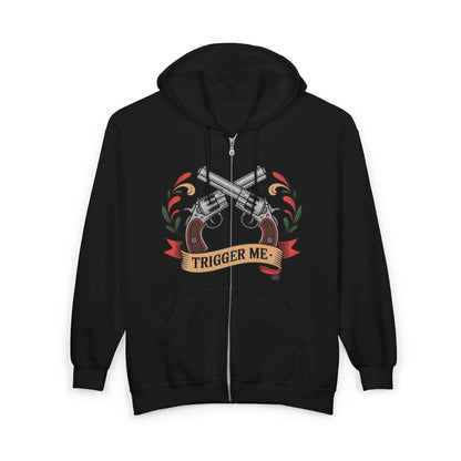 Trigger Me - Black Zip-Up Hoodie — Graphic Zip Hoodie