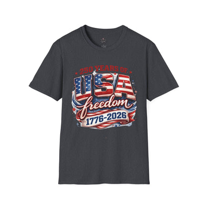 250 Years of Freedom - Happy Birthday America Unisex Tshirt, tees for women and men