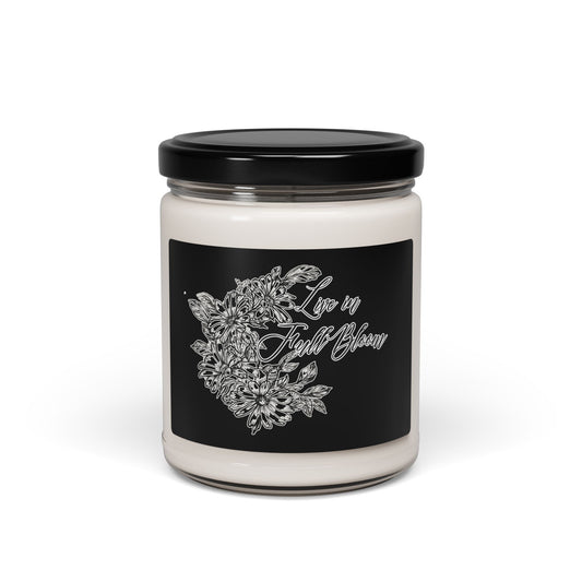 Live In Full Bloom 9oz Candle, Long-Burn Aromatic Candle Scented and unscented.