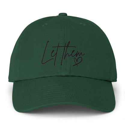 Let Them Heart Embroidered Baseball Cap — Casual Script Hat for Everyday Wear