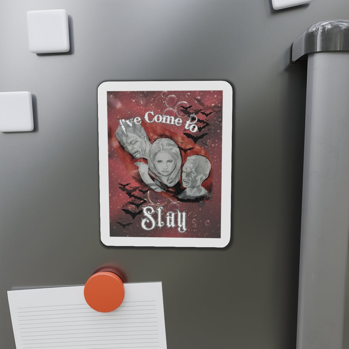 I've Come To Slay, Vintage 1998 Design - Magnet