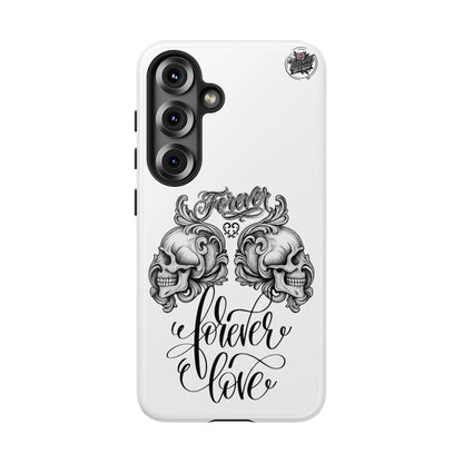Forever Love - Tough Galaxy Phone Cases S10-S25 series