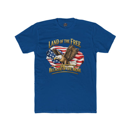 Land of the Free because of the Brave T-Shirt — Unisex Cotton Crew Tee