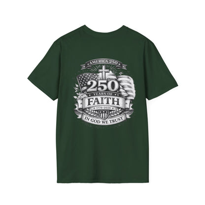 Patriotic '250 Years of Faith in the USA' T-Shirt — Happy Birthday America