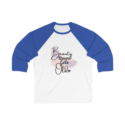Beauty Never Gets Old Retro Floral Baseball Tee — 3/4 Sleeve Shirt