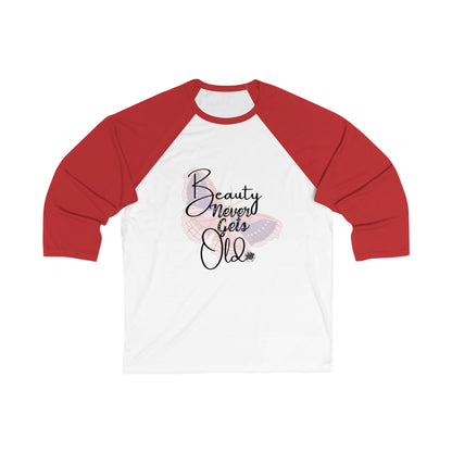 Beauty Never Gets Old Retro Floral Baseball Tee — 3/4 Sleeve Shirt