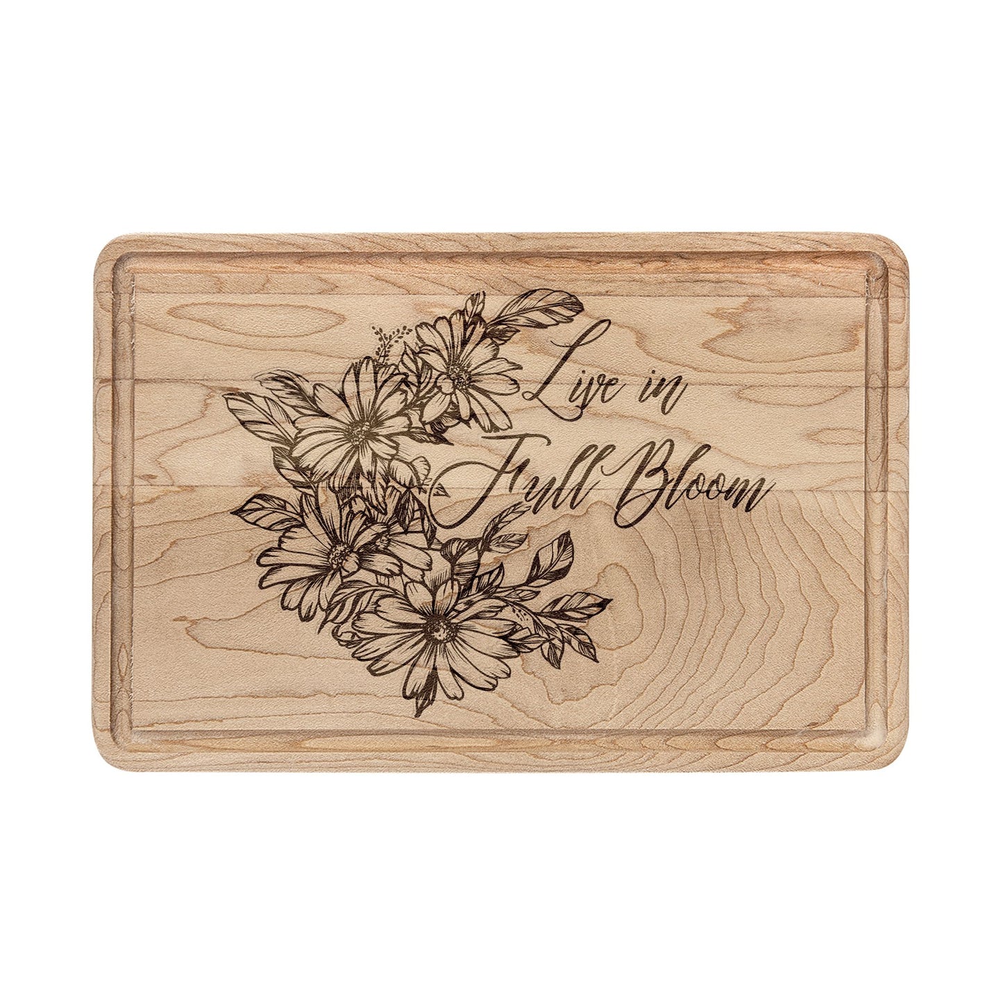 Live in Full Bloom - Wooden Cutting Board