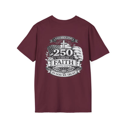 Patriotic '250 Years of Faith in the USA' T-Shirt — Happy Birthday America