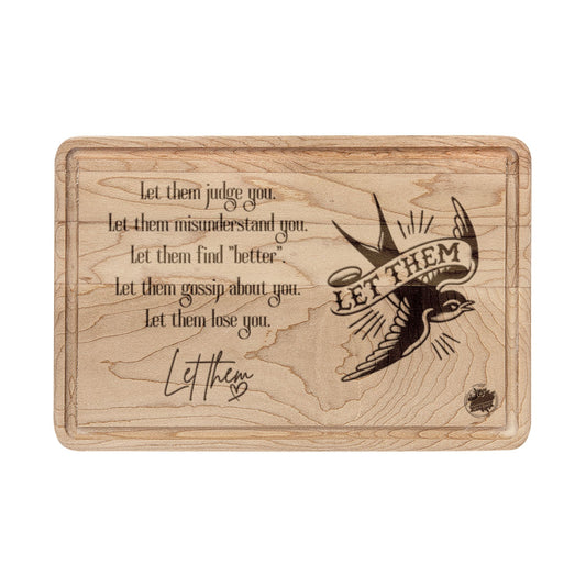 Let Them Mantra with Swallow Bird - Cutting Board - Wood Engraved Paddle & Rectangular