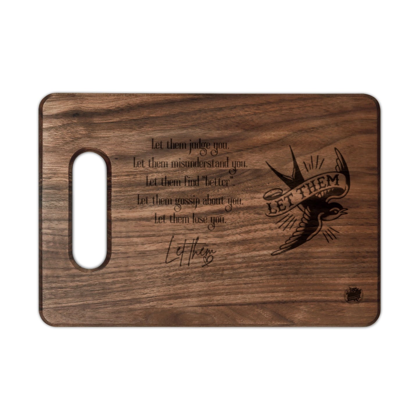 Let Them Mantra with Swallow Bird - Cutting Board - Wood Engraved Paddle & Rectangular