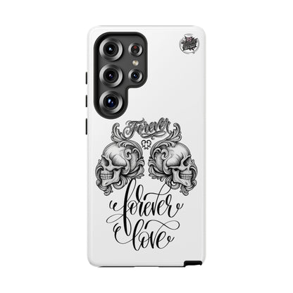 Forever Love - Tough Galaxy Phone Cases S10-S25 series