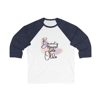 Beauty Never Gets Old Retro Floral Baseball Tee — 3/4 Sleeve Shirt