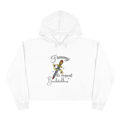 Frenemy The Original Backstabber - Crop Hoodie Sweatshirt