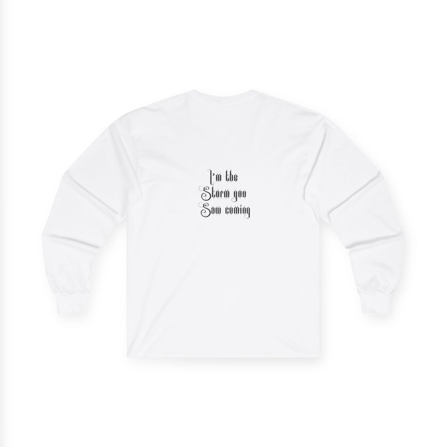 Live Free, Sail Wild Pirate Lady with Back Quote "I’m the Storm You Saw Coming" - Gildan Adult Long Sleeve Ultra Cotton T-Shirt