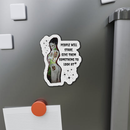 Zombie Lady Deadrah - Give Them Something to Look At - Die Cut Magnet