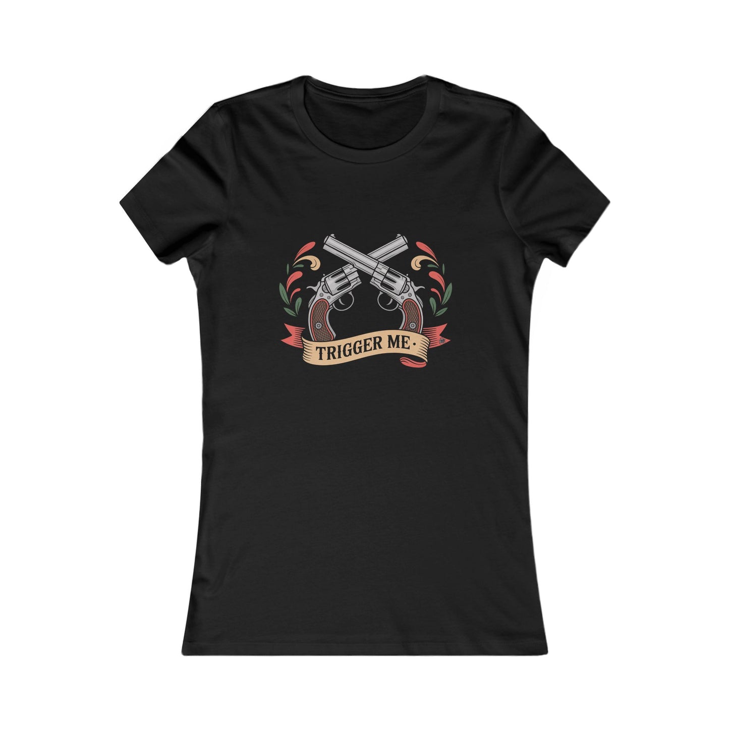 Trigger Me - Ladies TShirt