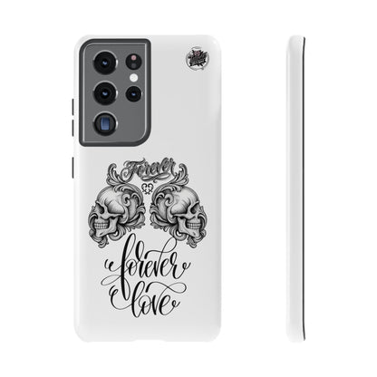 Forever Love - Tough Galaxy Phone Cases S10-S25 series