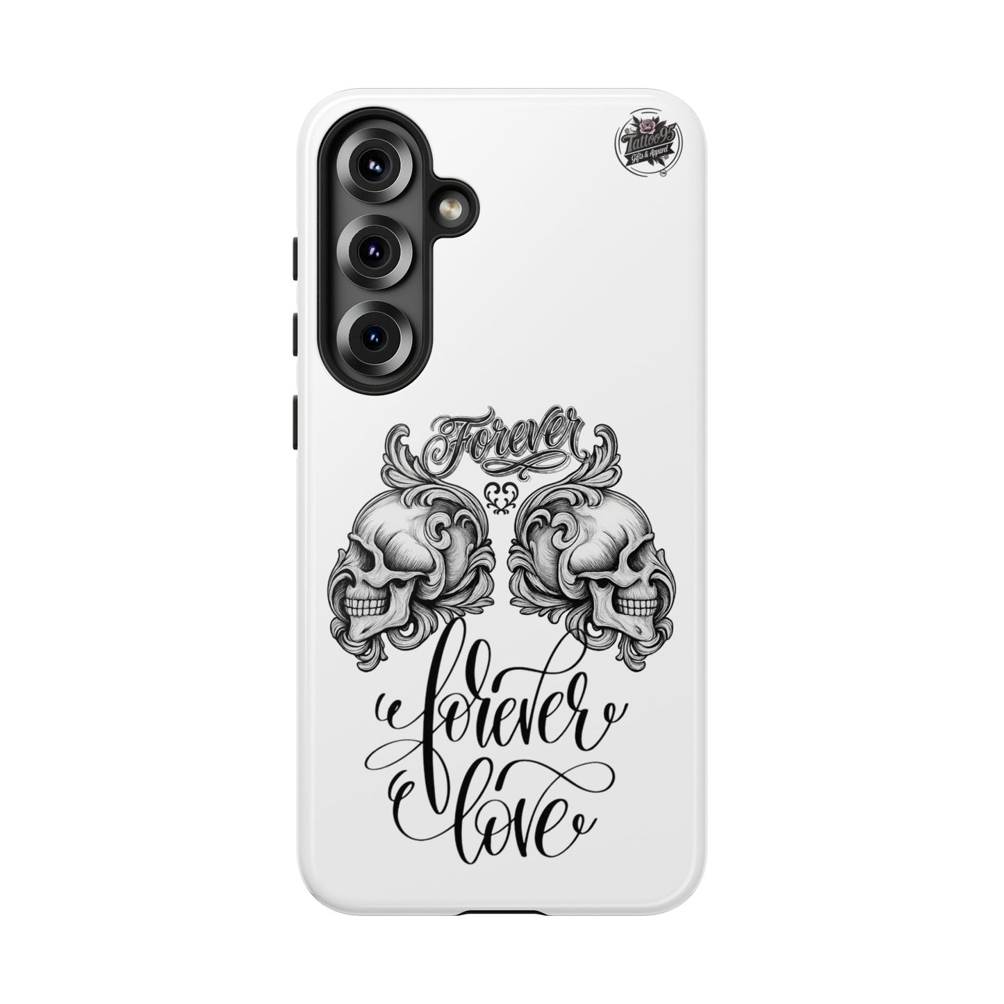 Forever Love - Tough Galaxy Phone Cases S10-S25 series