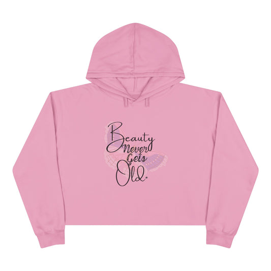 Beauty Never Gets Old - Mauve Cropped Hoodie