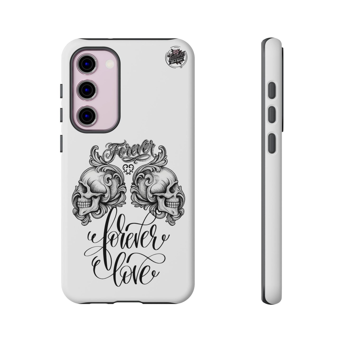 Forever Love - Tough Galaxy Phone Cases S10-S25 series