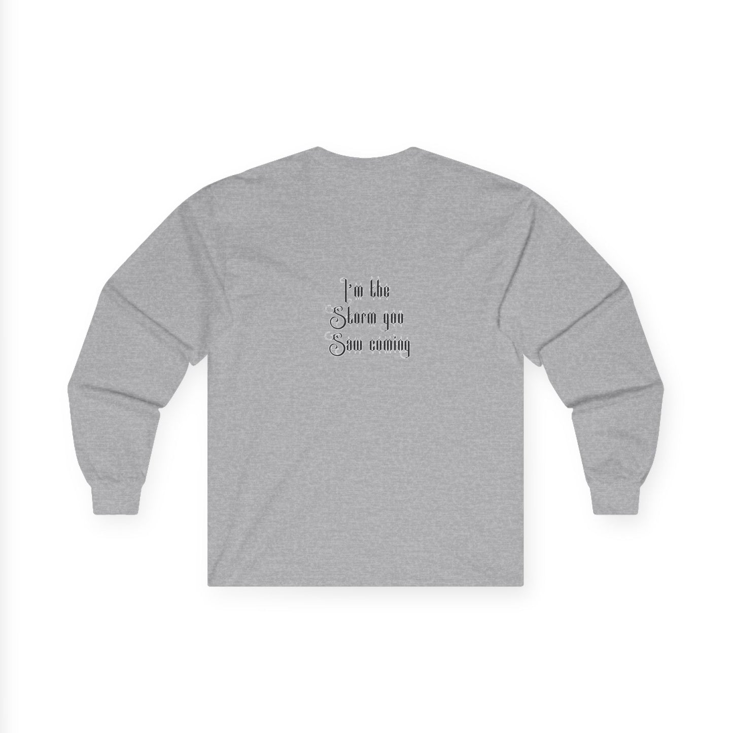 Live Free, Sail Wild Pirate Lady with Back Quote "I’m the Storm You Saw Coming" - Gildan Adult Long Sleeve Ultra Cotton T-Shirt