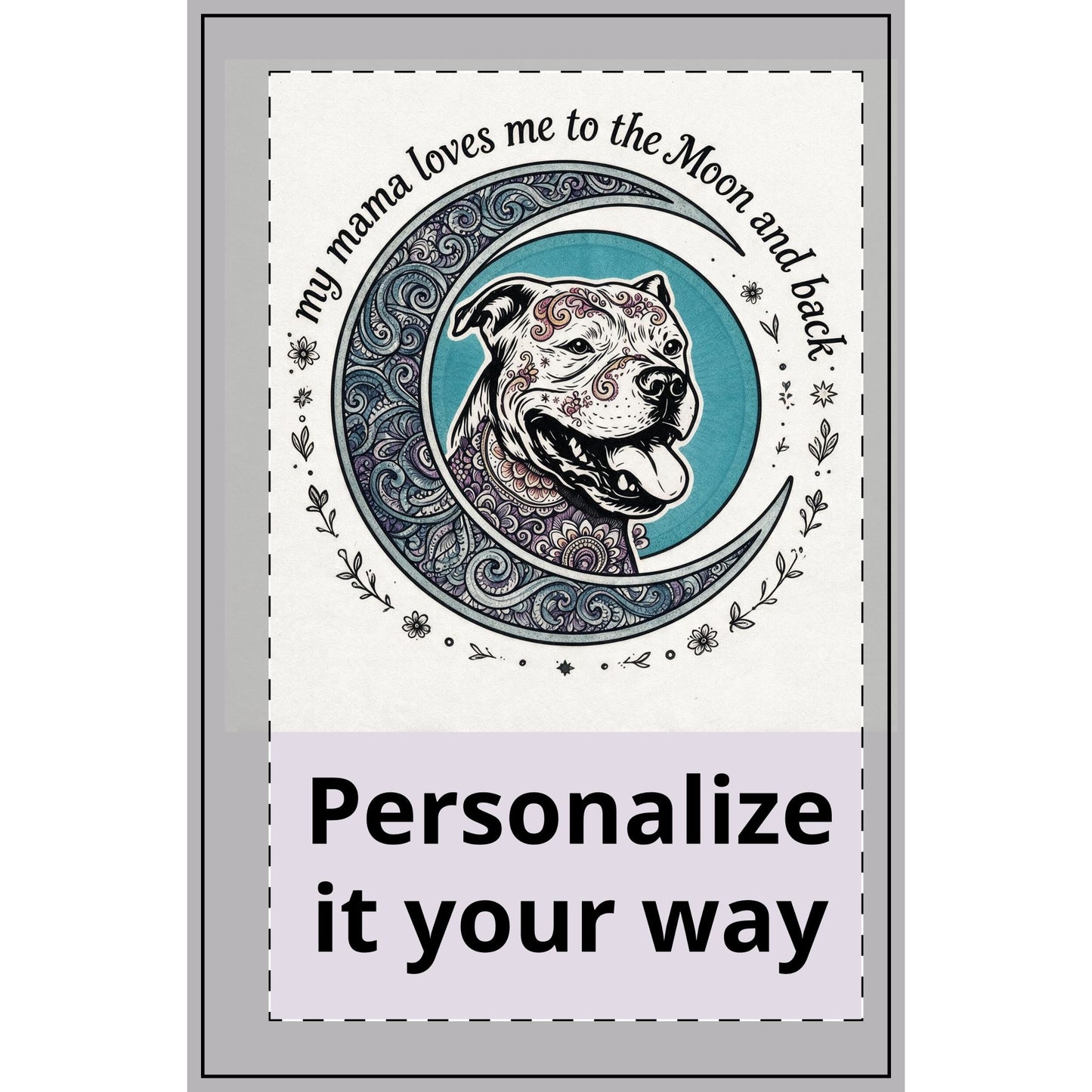 Dotted Spiral Notebook — “My Mama Loves Me to the Moon and Back” Pit Bull Design — Personalized Journal