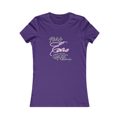 Am I Extra or Are You Basic? - 9 Colors -- TShirt - Ladies Tee