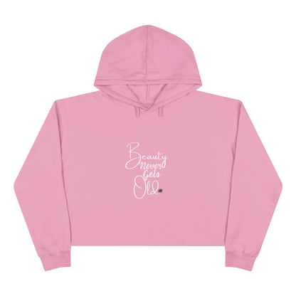 Beauty Never Gets Old - Crop Hoodie — 4 Colors Original Tattoo Artwork