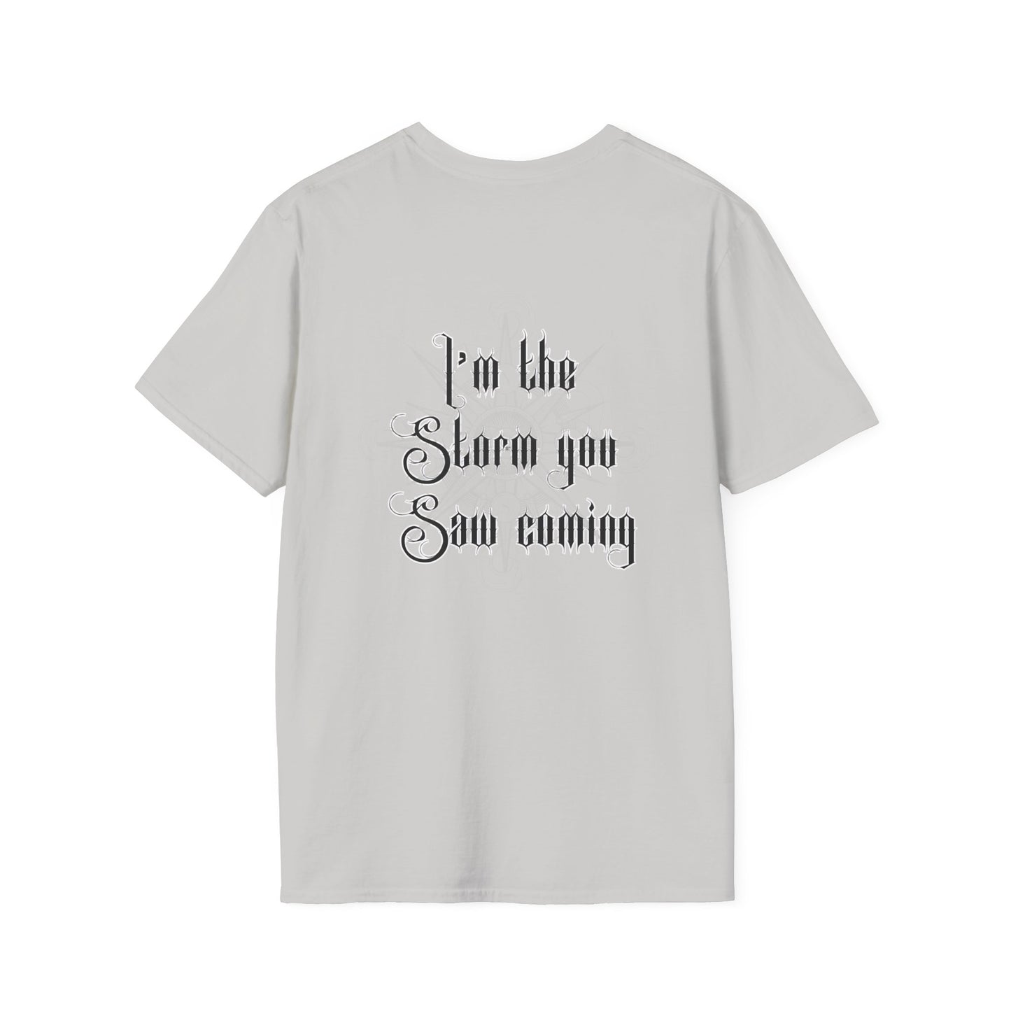 Live Free, Sail Wild Pirate Lady with Back Quote "I’m the Storm You Saw Coming" - Tshirt