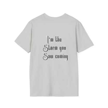 Live Free, Sail Wild Pirate Lady with Back Quote "I’m the Storm You Saw Coming" - Tshirt
