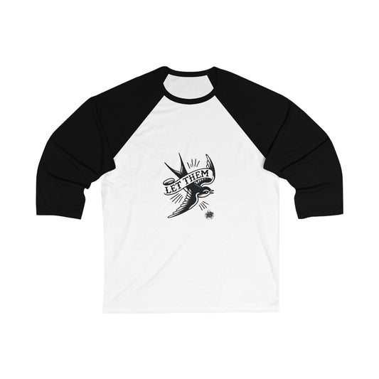 Let Them Bird Tattoo Baseball Tee — 3/4 Sleeve Shirt