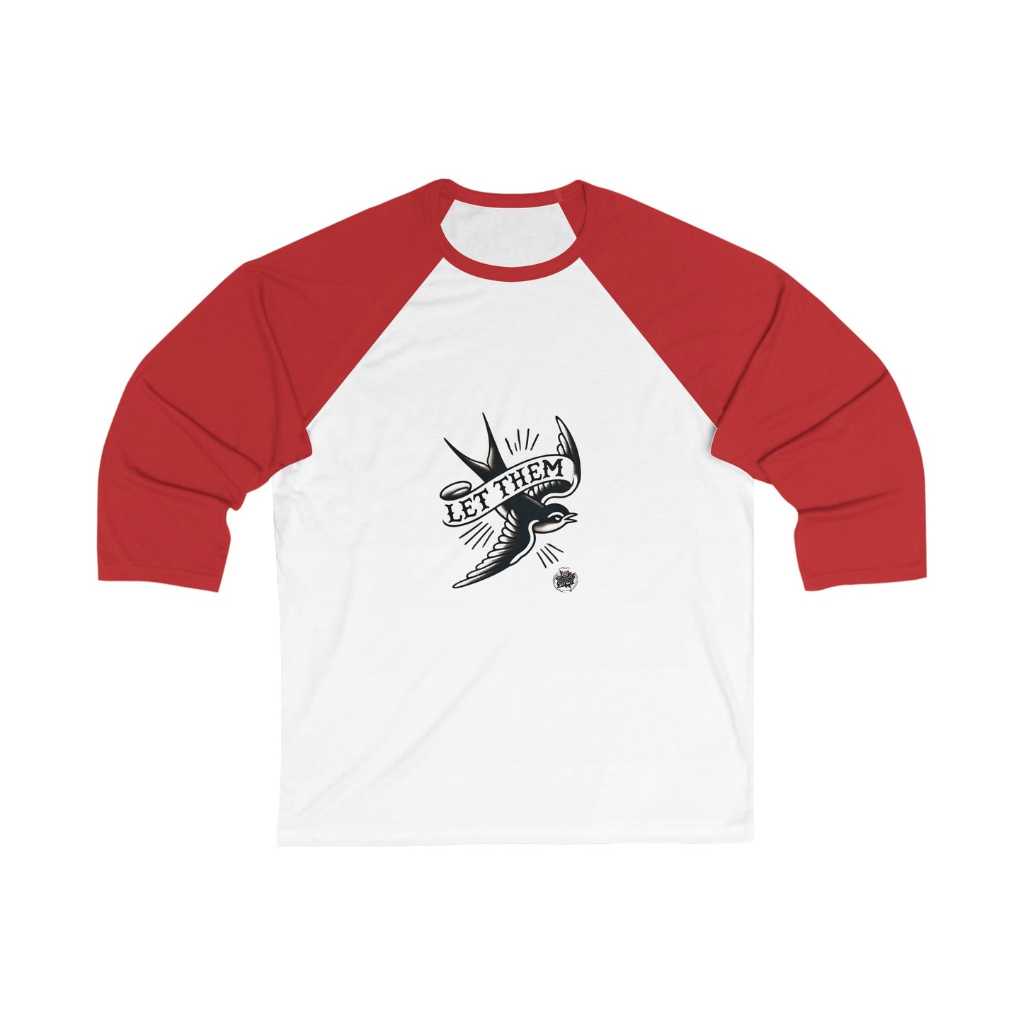 Let Them Tattoo-Baseball Tee Style Graphic Raglan for Rebels & Free Spirits