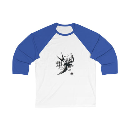 Let Them Bird Tattoo Baseball Tee — 3/4 Sleeve Shirt