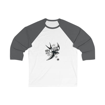 Let Them Tattoo-Baseball Tee Style Graphic Raglan for Rebels & Free Spirits