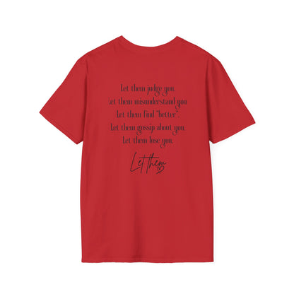 'Let Them' Thoughtful Graphic T-Shirt — Comfort Crewneck for Reflective Days