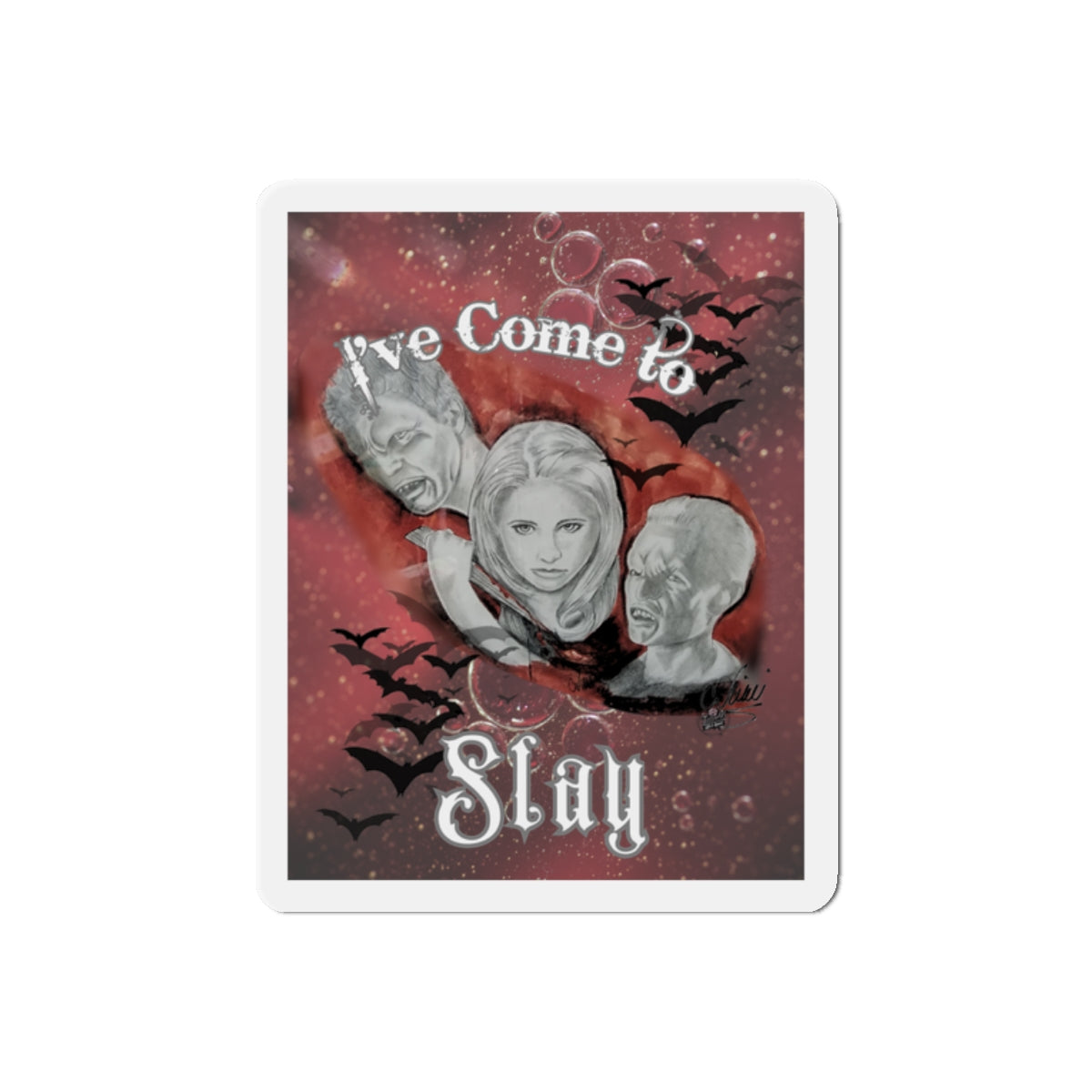 I've Come To Slay, Vintage 1998 Design - Magnet