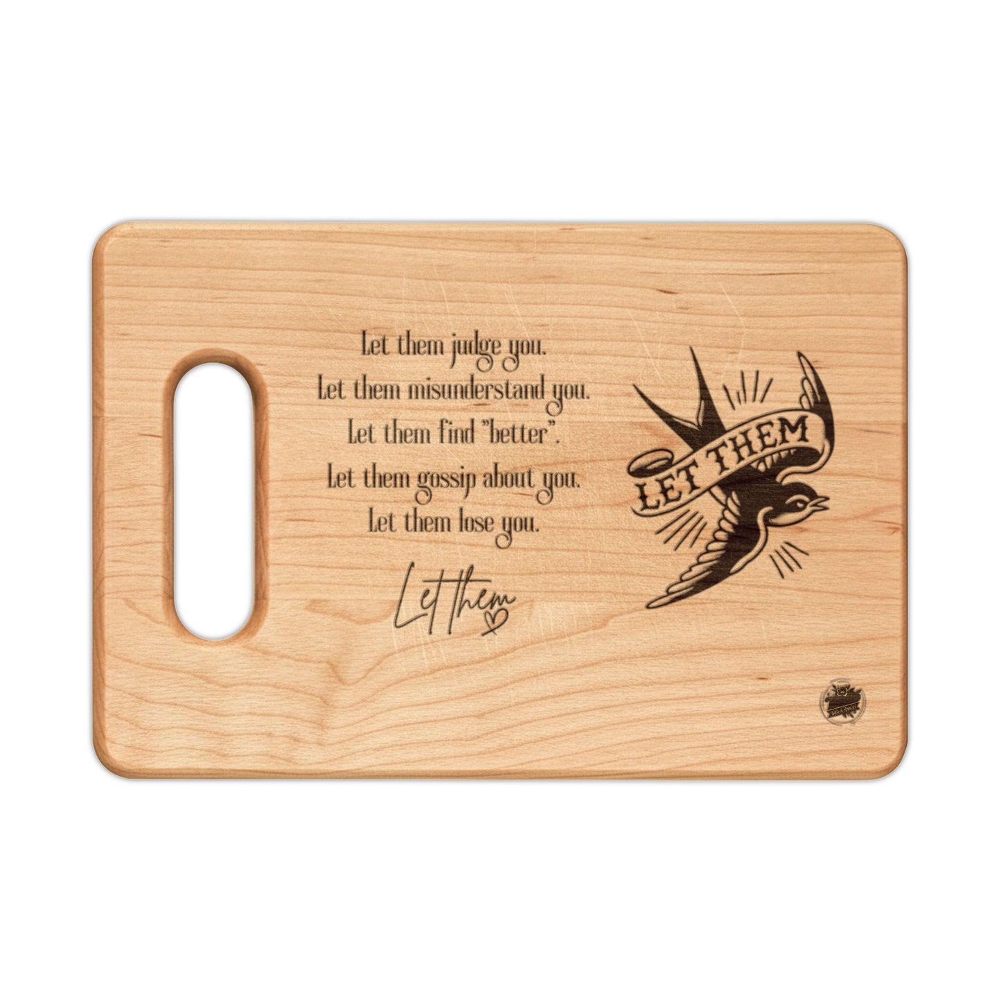 Let Them Mantra with Swallow Bird - Cutting Board - Wood Engraved Paddle & Rectangular