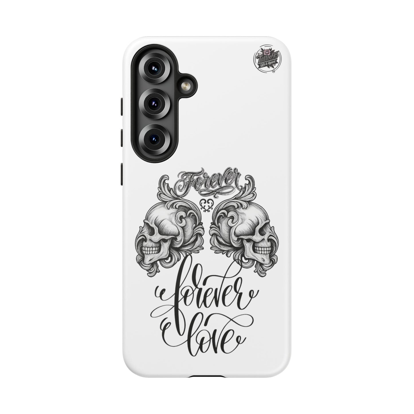 Forever Love - Tough Galaxy Phone Cases S10-S25 series