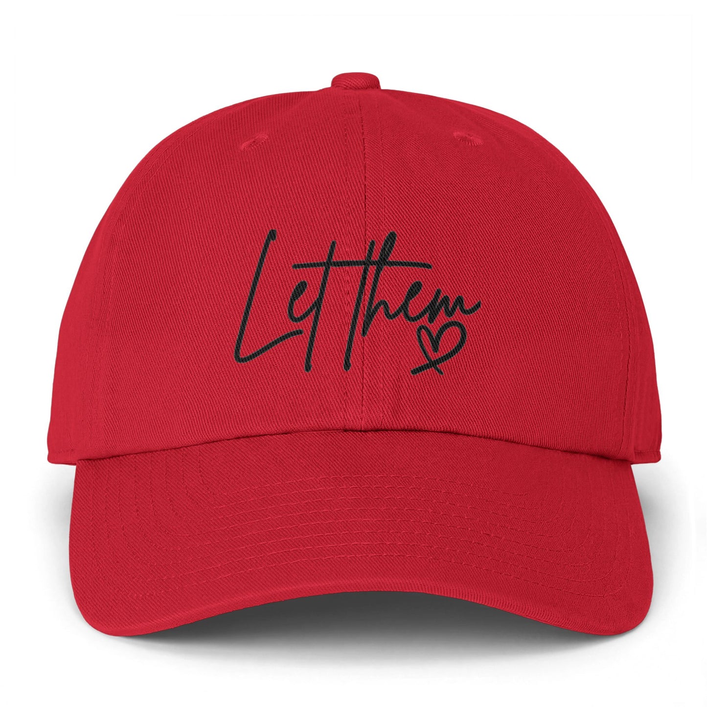 Let Them Heart Embroidered Baseball Cap — Casual Script Hat for Everyday Wear
