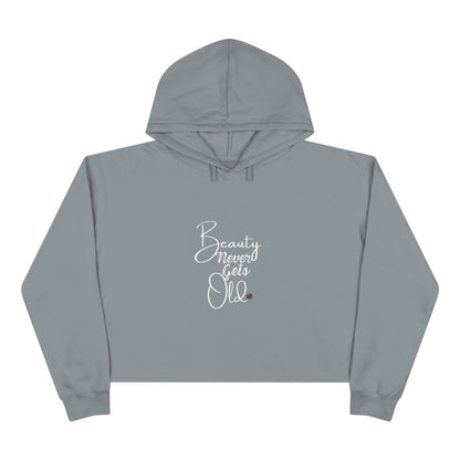 Beauty Never Gets Old - Crop Hoodie — 4 Colors Original Tattoo Artwork