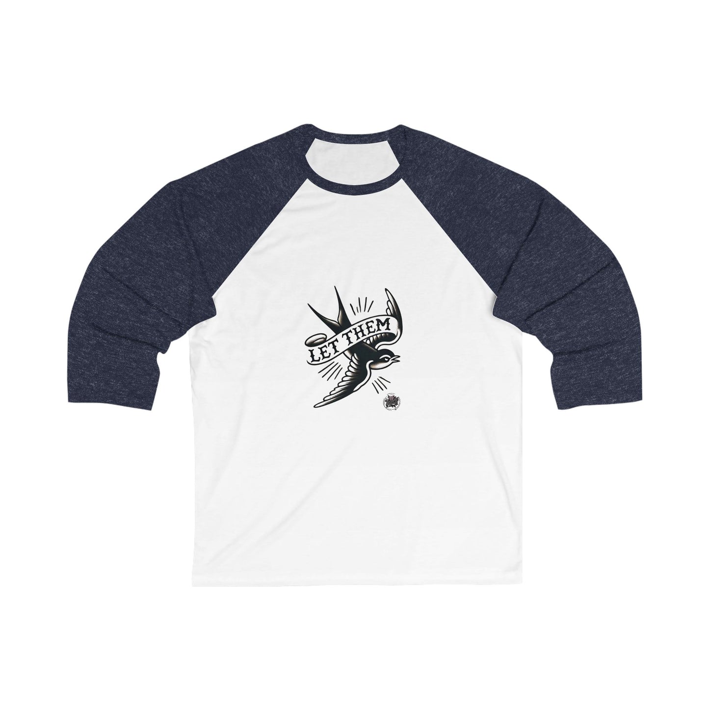 Let Them Tattoo-Baseball Tee Style Graphic Raglan for Rebels & Free Spirits