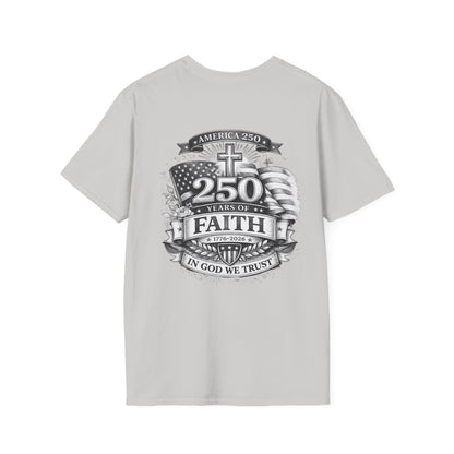 Patriotic '250 Years of Faith in the USA' T-Shirt — Happy Birthday America
