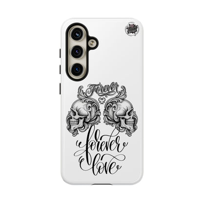 Forever Love - Tough Galaxy Phone Cases S10-S25 series